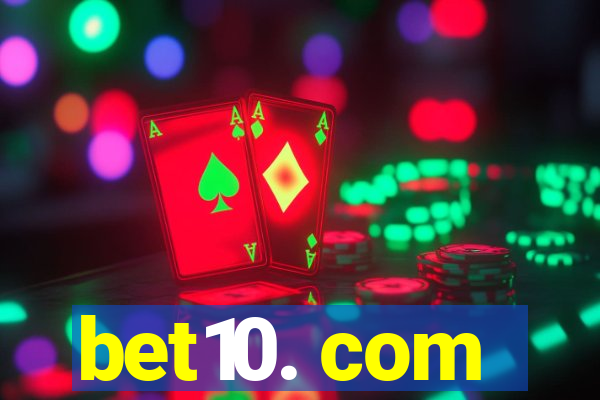bet10. com