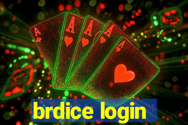 brdice login