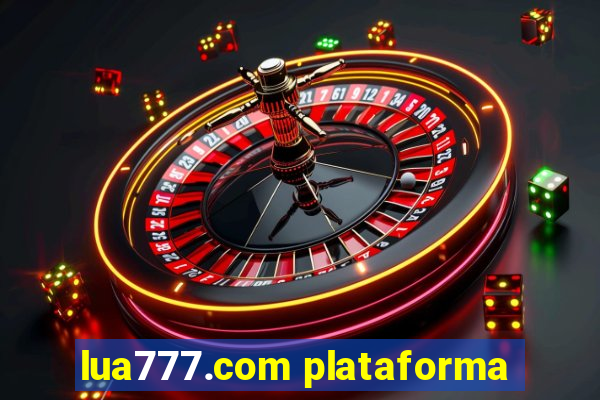 lua777.com plataforma