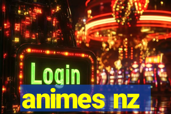 animes nz