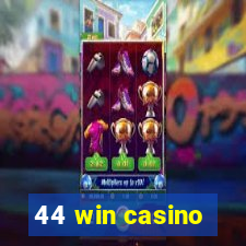 44 win casino