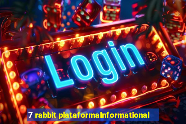 7 rabbit plataformaInformational