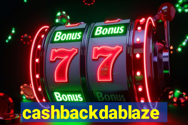 cashbackdablaze