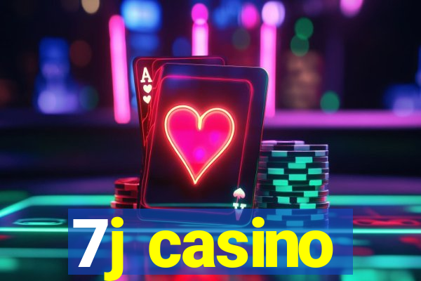 7j casino