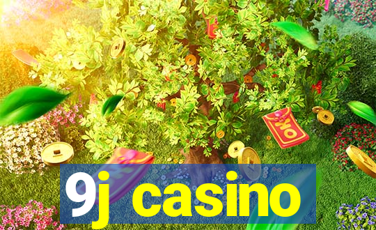 9j casino