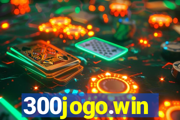 300jogo.win