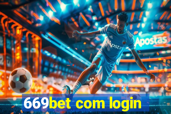 669bet com login