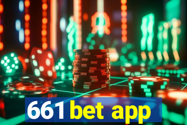 661 bet app
