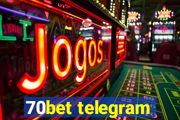 70bet telegram