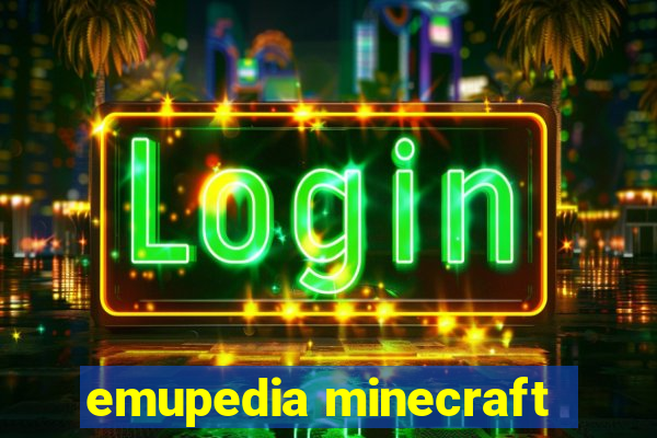 emupedia minecraft