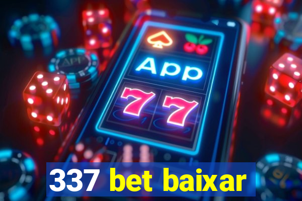 337 bet baixar