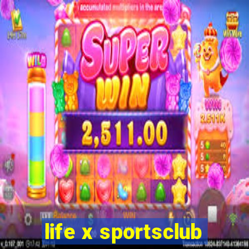 life x sportsclub