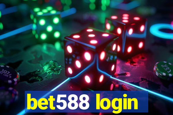 bet588 login
