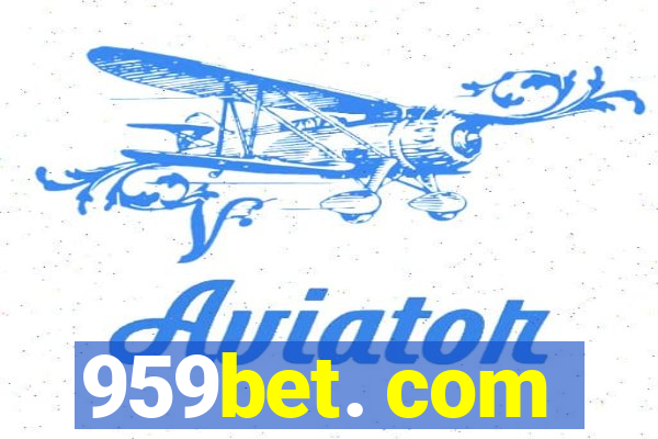 959bet. com