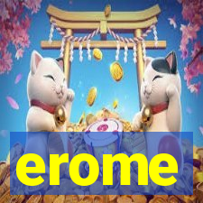 erome