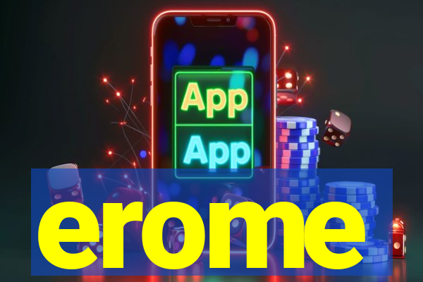 erome