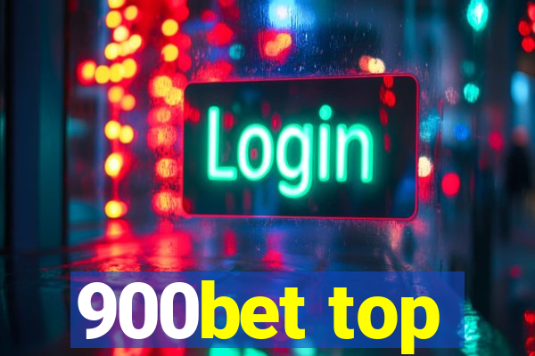 900bet top