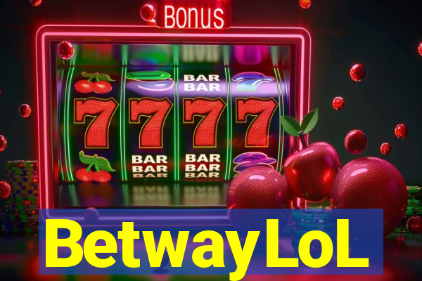 BetwayLoL