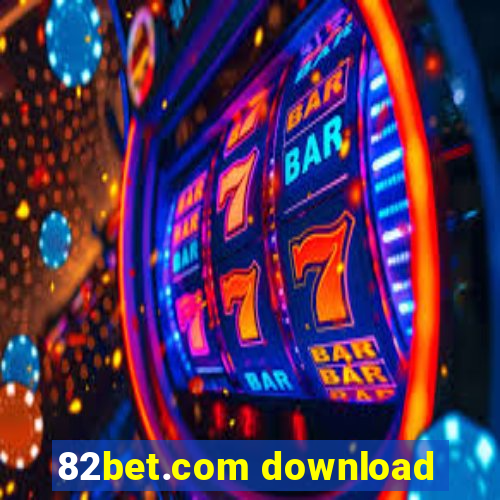 82bet.com download