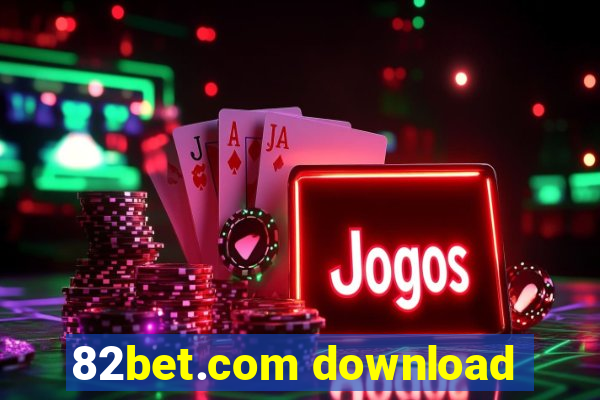 82bet.com download