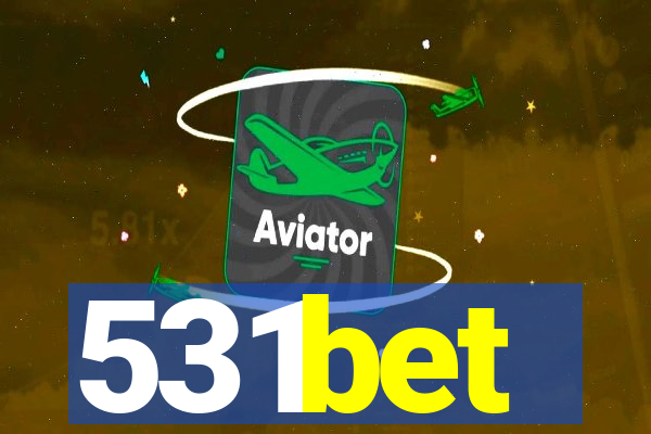 531bet