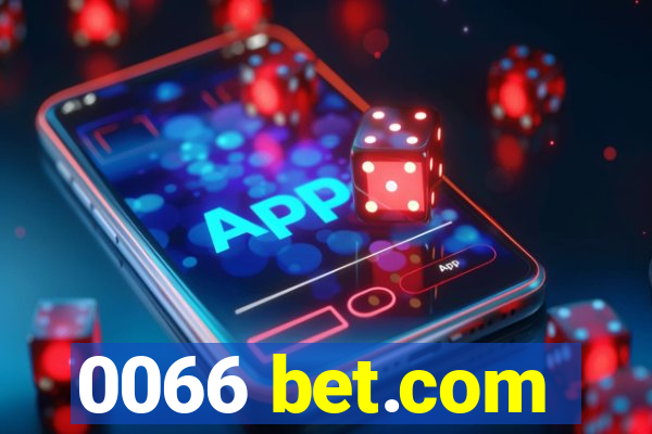 0066 bet.com