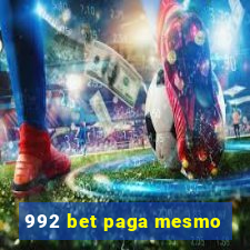 992 bet paga mesmo