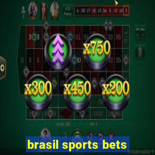 brasil sports bets