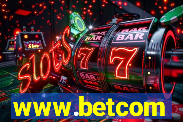 www.betcom