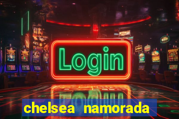 chelsea namorada david garrett