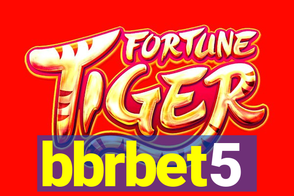 bbrbet5