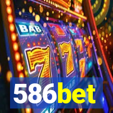 586bet