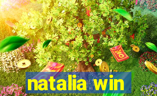 natalia win