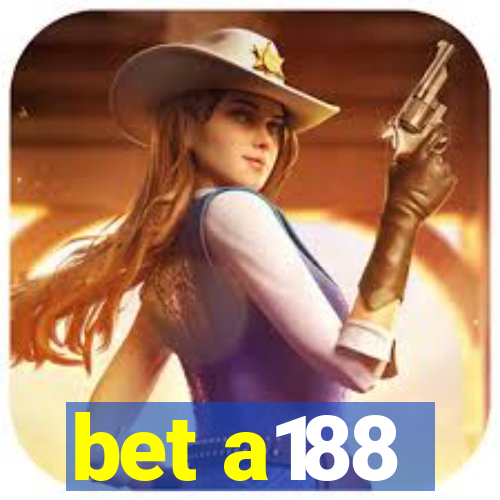 bet a188