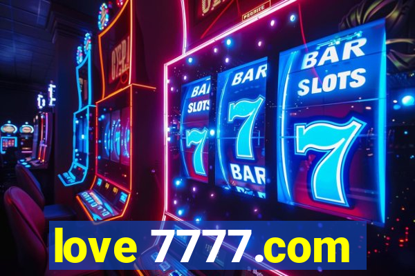love 7777.com