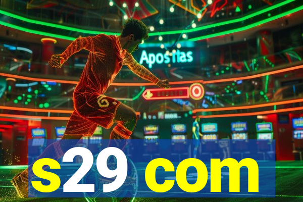 s29 com