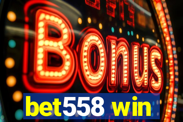 bet558 win