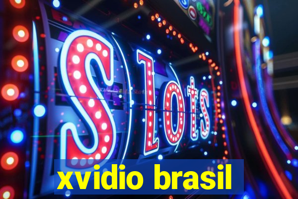 xvidio brasil