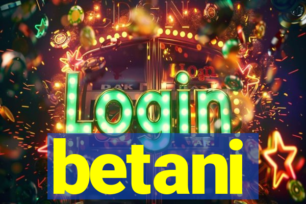 betani