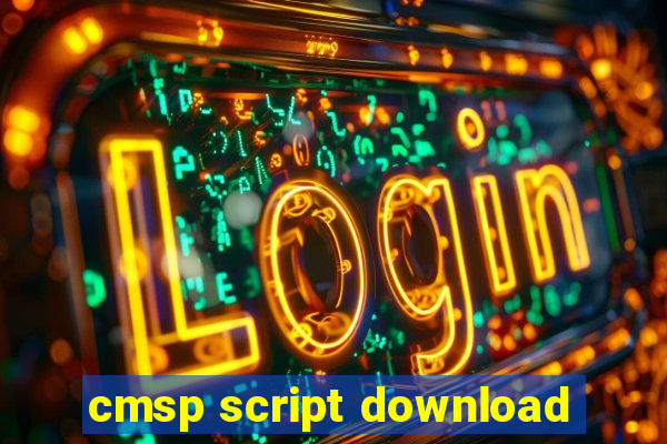 cmsp script download