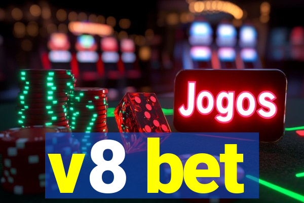 v8 bet