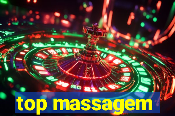 top massagem