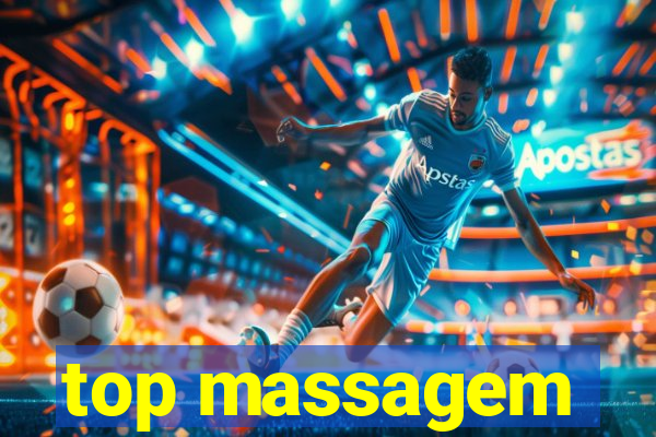 top massagem