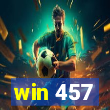 win 457