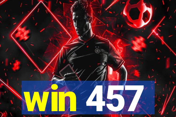 win 457