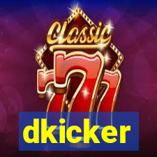 dkicker