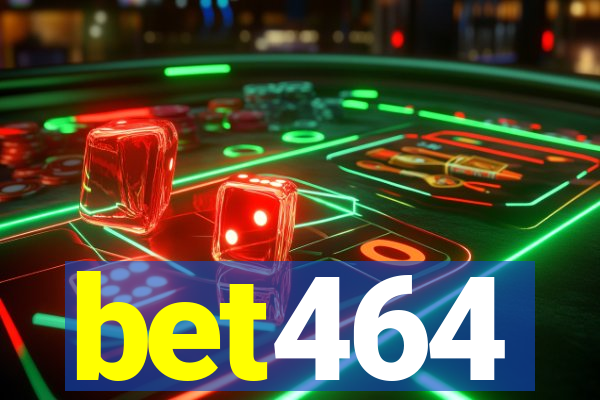 bet464