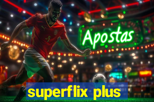 superflix plus