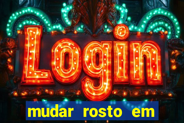 mudar rosto em fotos online