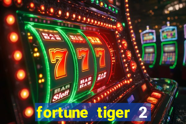 fortune tiger 2 revenge demo grátis